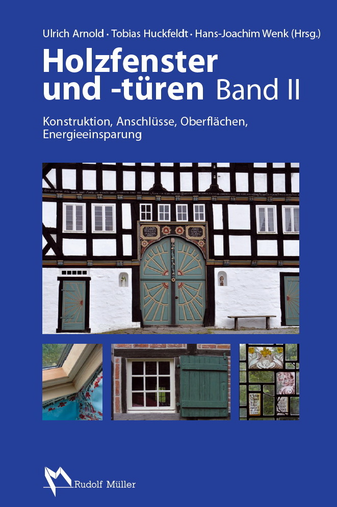 Holzfenster und Tueren Band II. Rudolf Mueller